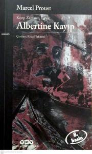 Albertine Kayıp/Kayıp Zamanın İzinde