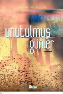 Unutulmuş Günler Unutulmuş Günler