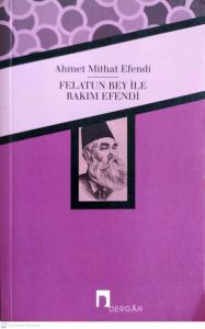 Felatun Bey ile Rakım Efendi