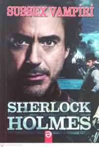 Sherlock Holmes - Sussex Vampiri'nin Macerası Sherlock Holmes - Sussex Vampiri'nin Macerası