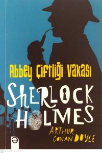 Sherlock Holmes - Abbey Çiftliği Vakası Sherlock Holmes - Abbey Çiftliği Vakası