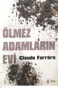 Ölmez Adamların Evi Ölmez Adamların Evi