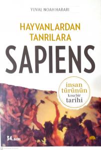 Hayvanlardan Tanrılara Sapiens İnsan Türünün Kısa Bir Tarihi Hayvanlardan Tanrılara Sapiens İnsan Türünün Kısa Bir Tarihi