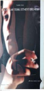 Kadınlar Terk Etmeyi Bilmez