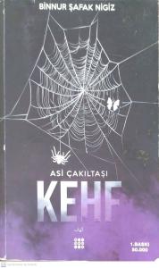 Kehf / Asi Çakıltaşı Serisi 1 Kehf / Asi Çakıltaşı Serisi 1