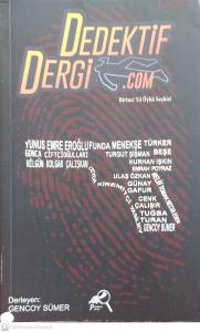 Dedektif Dergi 1. Yıl Öykü Seçkisi