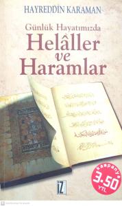 Helaller ve Haramlar Helaller ve Haramlar