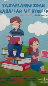 Yazarlarımızdan Masallar Ve Öyküler