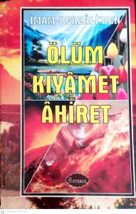 Ölüm Kıyamet Ahiret Ölüm Kıyamet Ahiret