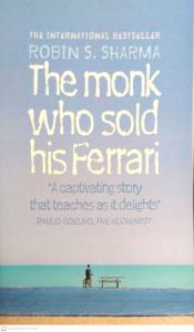The Monk Who Sold His Ferrari The Monk Who Sold His Ferrari