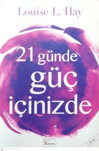 21 Günde Güç İçinizde 21 Günde Güç İçinizde