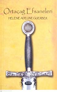 Ortaçağ Efsaneleri Ortaçağ Efsaneleri