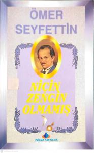 Niçin Zengin Olmamış Niçin Zengin Olmamış