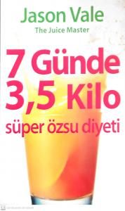 7 Günde 3,5 Kilo 7 Günde 3,5 Kilo