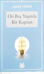 On Beş Yaşında Bir Kaptan On Beş Yaşında Bir Kaptan