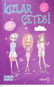 Kızlar Çetesi 3 / Sıkı Dostlar