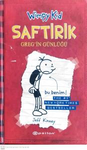 Saftirik Greg'in Günlüğü 1. Kitap Saftirik Greg'in Günlüğü 1. Kitap