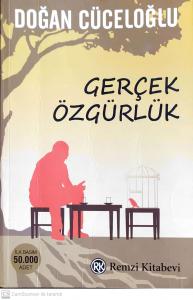 Gerçek Özgürlük Gerçek Özgürlük