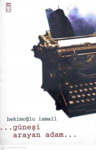 Güneşi Arayan Adam Güneşi Arayan Adam
