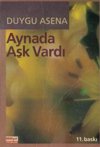 Aynada Aşk Vardı Aynada Aşk Vardı