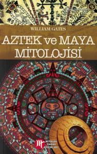 Aztek ve Maya Mitolojisi