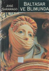 Baltasar ve Blimunda Baltasar ve Blimunda
