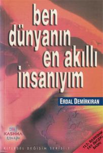 Ben Dünyanın En Akıllı İnsanıyım