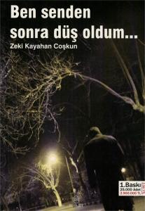 Ben Senden Sonra Düş Oldum Ben Senden Sonra Düş Oldum