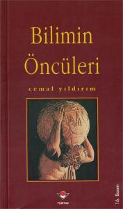 Bilimin Öncüleri Bilimin Öncüleri