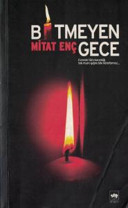 Bitmeyen Gece Bitmeyen Gece