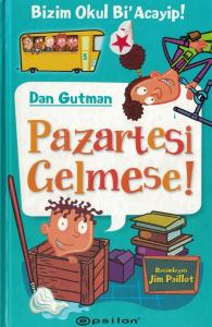 Bizim Okul Bi Acayip!, Pazartesi Gelmese! Bizim Okul Bi Acayip!, Pazartesi Gelmese!