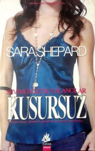 Sevimli Küçük Yalancılar Kusursuz