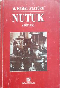 Nutuk (Söylev) Nutuk (Söylev)