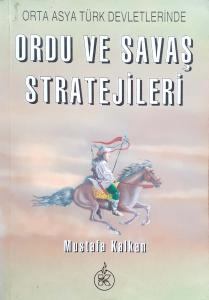 Ordu ve Savaş Stratejileri Ordu ve Savaş Stratejileri