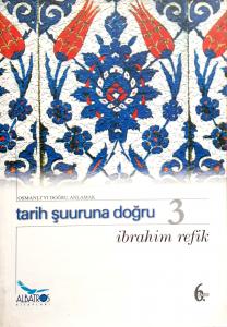 Tarih Şuuruna Doğru 3