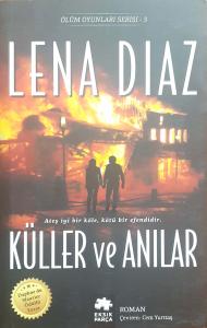 Küller ve Anılar/Ölüm Oyunları Serisi 3