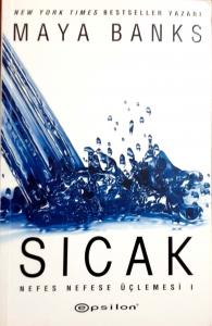 Sıcak /Nefes Nefese Üçlemesi 1 Sıcak /Nefes Nefese Üçlemesi 1