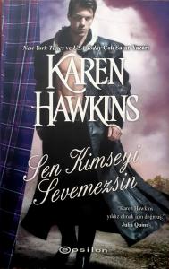 Sen Kimseyi Sevemezsin