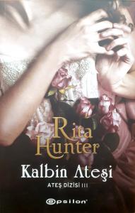 Kalbin Ateşi /Ateş Dizisi 3