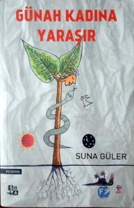 Günah Kadına Yaraşır