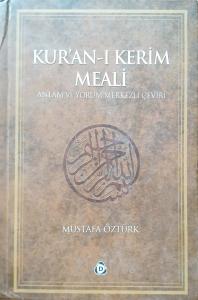 Kur'an-ı Kerim Meali - Anlam ve Yorum Merkezli Çeviri