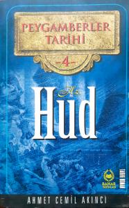 Peygamberler Tarihi 4 Hz.Hud Peygamberler Tarihi 4 Hz.Hud