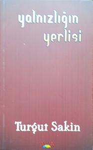 Yalnızlığın Yerlisi