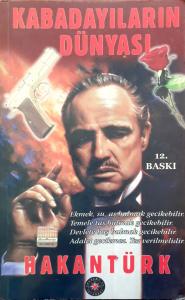 Kabadayıların Dünyası Kabadayıların Dünyası