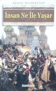 İnsan Ne İle Yaşar