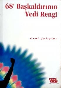 68'Başkaldırının Yedi Rengi 68'Başkaldırının Yedi Rengi