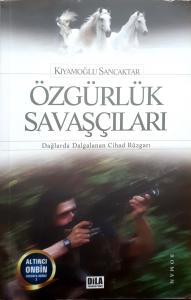 Özgürlük Savaşçıları