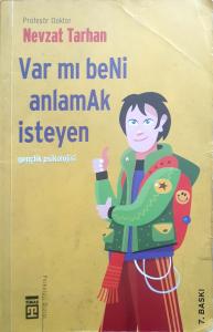 Var mı Beni Anlamak İsteyen