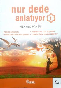 Nur Dede Anlatıyor 1 Nur Dede Anlatıyor 1