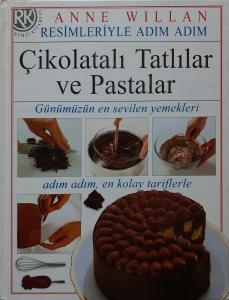 Resimleriyle Adım Adım Çikolatalı Tatlılar ve Pastalar